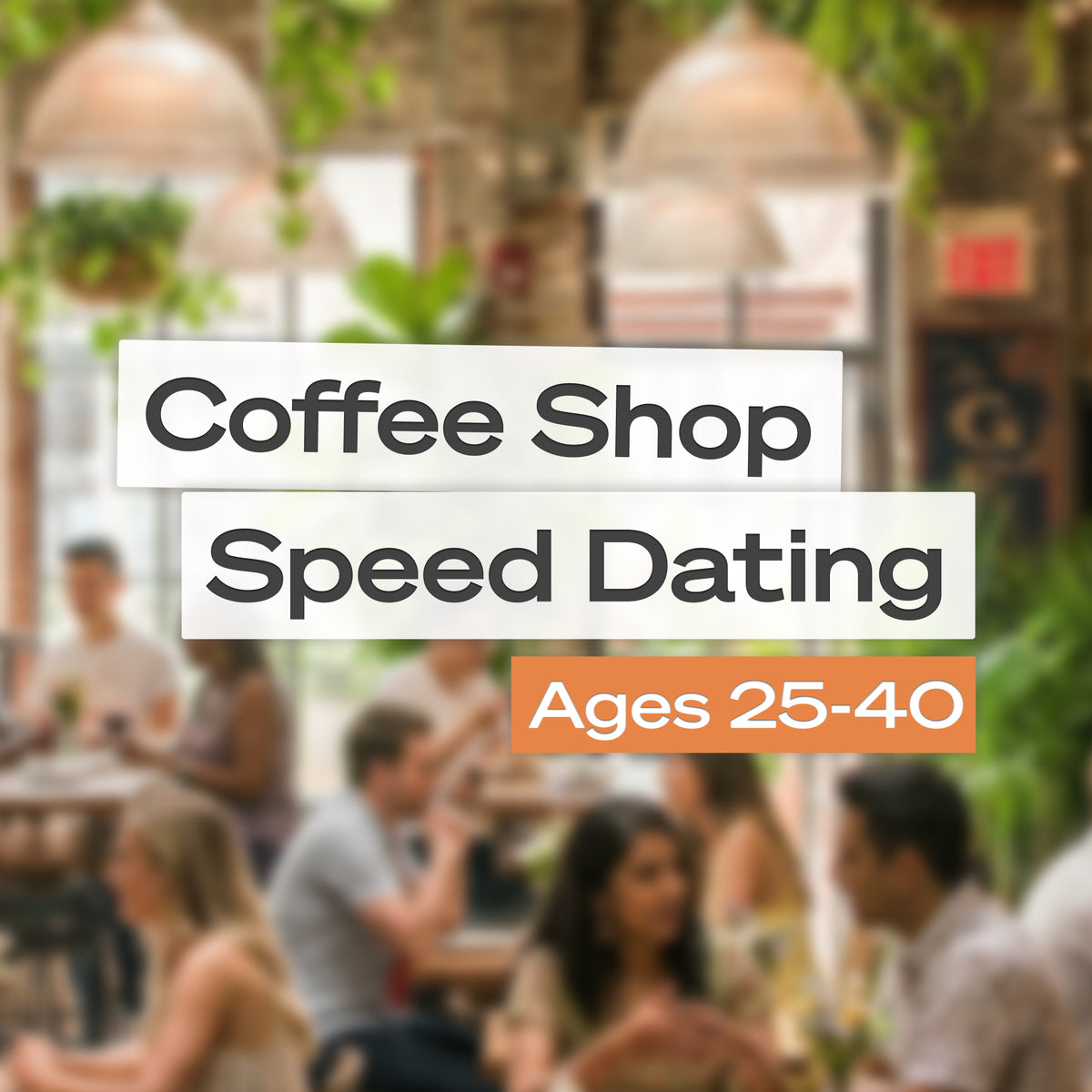 Coffee Shop Speed Dating 25-40, September 12th - Austin