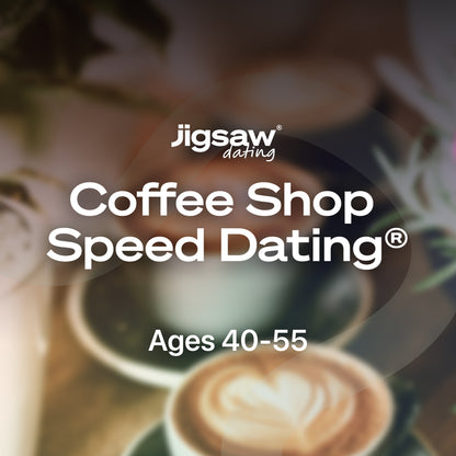 Coffee Shop Speed Dating 40-55, March 14th - Dallas