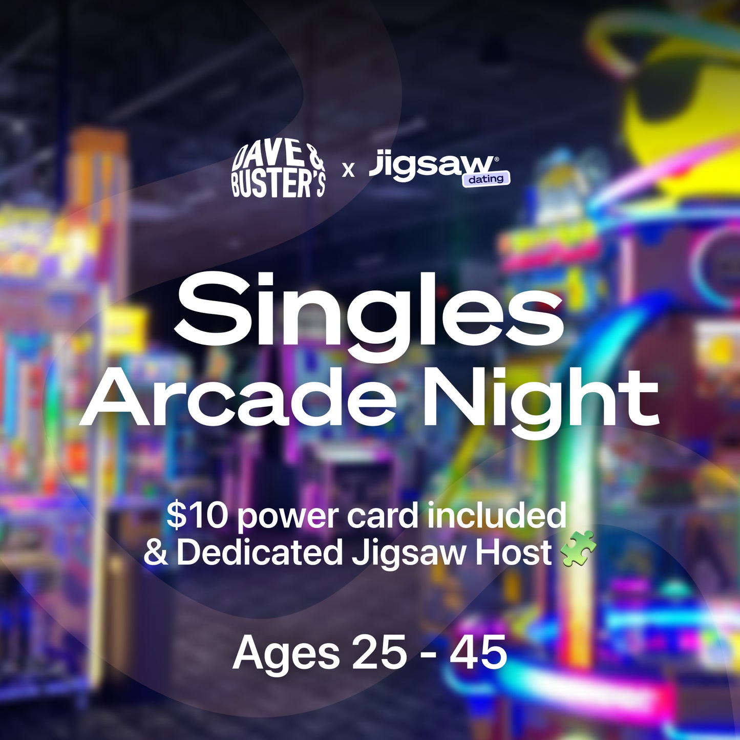 Singles Arcade Night, October 23rd - Austin