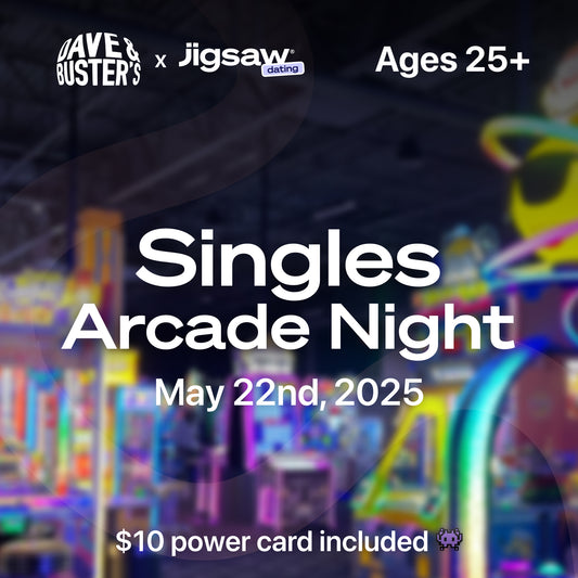 Singles Arcade Night, May 22nd - Dallas