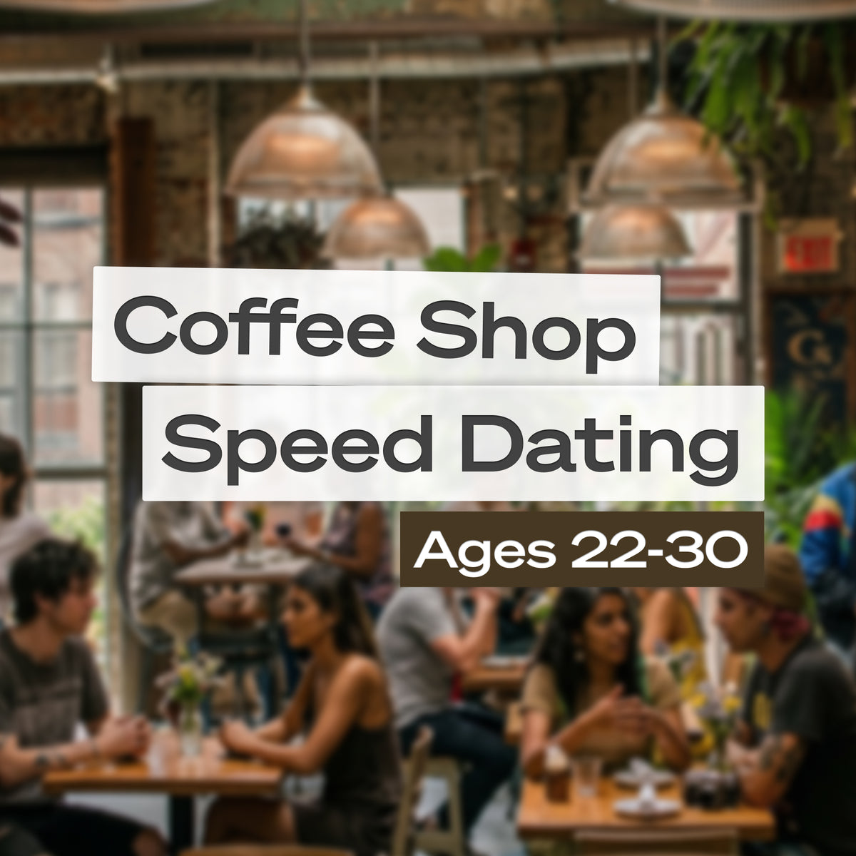 Coffee Shop Speed Dating 22-30, October 10th - New York