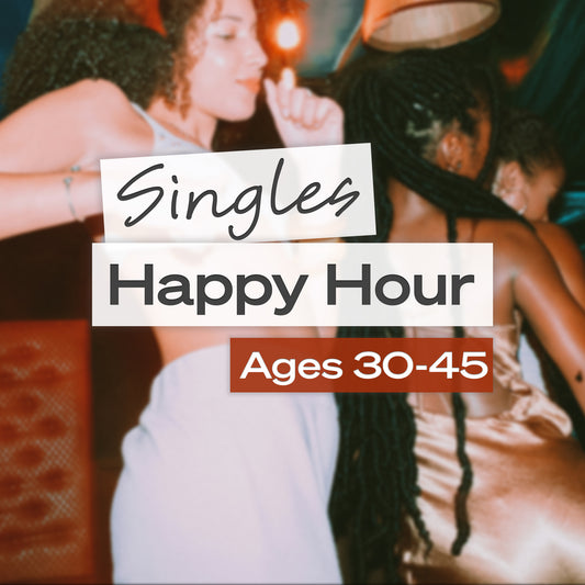 Singles Happy Hour 30-45, October 3rd - Philadelphia